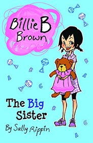 The Big Sister (Billie B Brown)