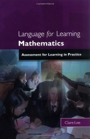 Language for Learning Mathematics: Assessment for Learning in Practice (Osborne Oracle Press)