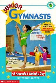 Amanda's Unlucky Day (Junior Gymnasts, Bk 6)