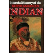 Pictorial History of the North American Indian