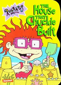 The House That Chuckie Built (Rugrats)