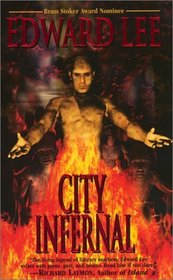 City Infernal (City Infernal, Bk 1)