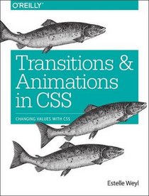 Transitions and Animations in CSS: Changing Values with CSS