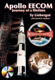 Apollo EECOM: Journey of a Lifetime (Apogee Books Space Series)
