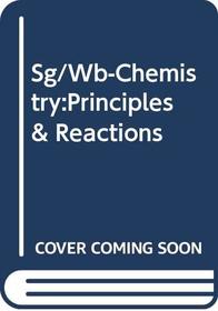 Sg/Wb-Chemistry:Principles & Reactions