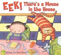 Eek! There's A Mouse in the House