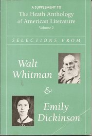 Whitman and Dickinson: Heath Anthology of American Literature