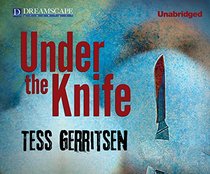 Under the Knife (Audio CD) (Unabridged)