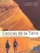 Ciencias de la Tierra: Una Introduccion a la Geologia Fisica with CDROM (Spanish Edition)