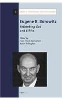 Eugene B. Borowitz: Rethinking God and Ethics (Library of Contemporary Jewish Philosophers)