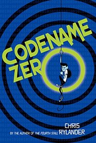 Codename Zero (The Codename Conspiracy)