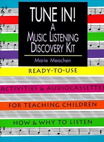 Tune In!: A Music Listening Discovery Kit