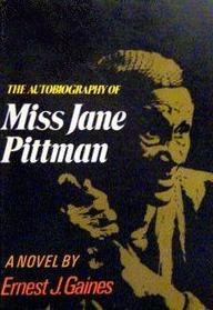 Autobiography of Miss Jane Pittman