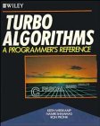 Turbo Algorithms: A Programmer's Reference