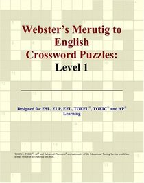 Webster's Merutig to English Crossword Puzzles: Level 1
