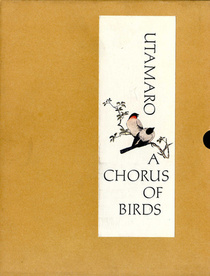 Utamaro: A Chorus of Birds