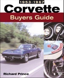 Corvette Buyer's Guide 1953-1967 (Color Buyer's Guide)