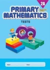 Primary Mathematics 2A Tests (Standards Edition)