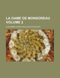 La dame de Monsoreau Volume 2