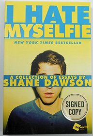 SIGNED! I Hate Myselfie: A Collection of Essays (Paperback)