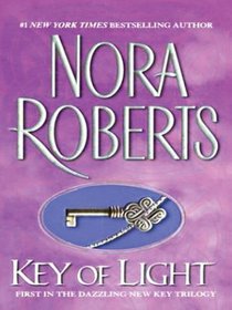 Key of Light  (The Key, Bk 1) (Large Print)