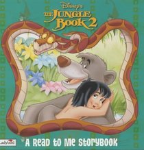The Jungle Book 2: Read to Me Storybook (Disney Read-to-me Tales)