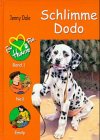 Ein Herz fr Hunde, Bd.1, Schlimme Dodo