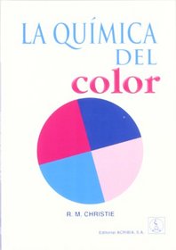 La Quimica del Color (Spanish Edition)