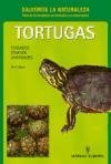 Tortugas: Cuidados, Crianza, Variedades (Spanish Edition)
