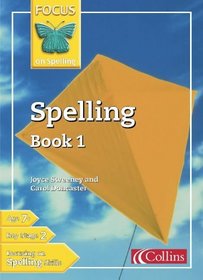 Spelling: Bk.1 (Focus on Spelling)
