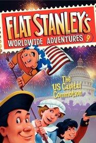 The US Capital Commotion (Flat Stanley's Worldwide Adventures, Bk 9)