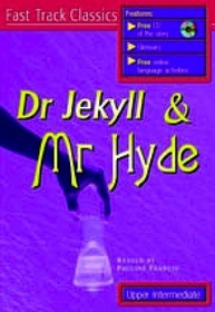 Dr. Jekyll and Mr. Hyde (Fast Track Classics)