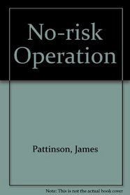 No-risk Operation