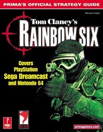 Tom Clancy's Rainbow Six : Prima's Official Strategy Guide