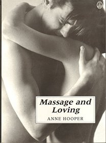 Massage and Loving