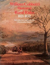 Selections from William Cobbett's illustrated Rural rides, 1821-1832