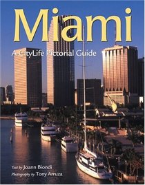 Miami: A Citylife Pictorial Guide (South/South Coast)