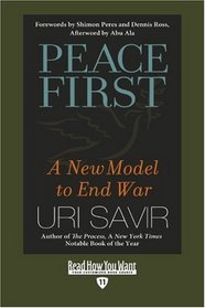 Peace First (EasyRead Edition): A New Model to End War