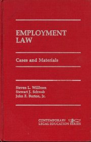 Employment Law: Cases and Materials (Contemporary legal education series)