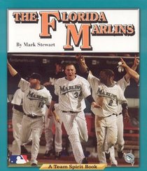 The Florida Marlins (Team Spirit Series)