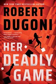 Her Deadly Game (Keera Duggan, Bk 1)