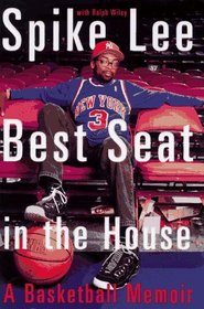 Best Seat in the House : A Basketball Memoir