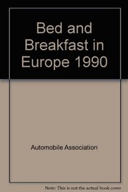 Bed and Breakfast in Europe 1990