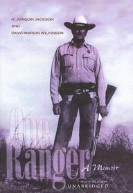 One Ranger: A Memoir: Library Edition