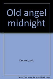 Old angel midnight