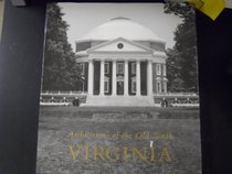 Virginia: Architecture of the Old South