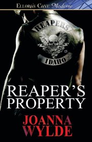 Reaper's Property (Reapers Motorcycle Club, Bk 1)