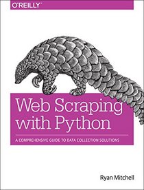 Web Scraping with Python: A Comprehensive Guide to Data Collection Solutions