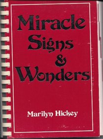 Miracle Signs & Wonders