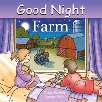 Good Night Farm (Good Night Our World series)